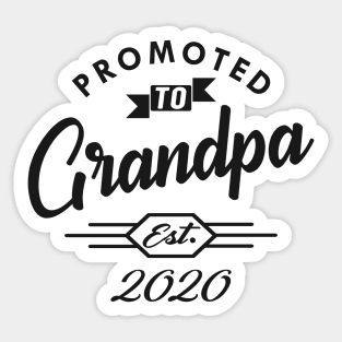 New Grandpa - Promoted to grandpa est. 2020 Sticker
